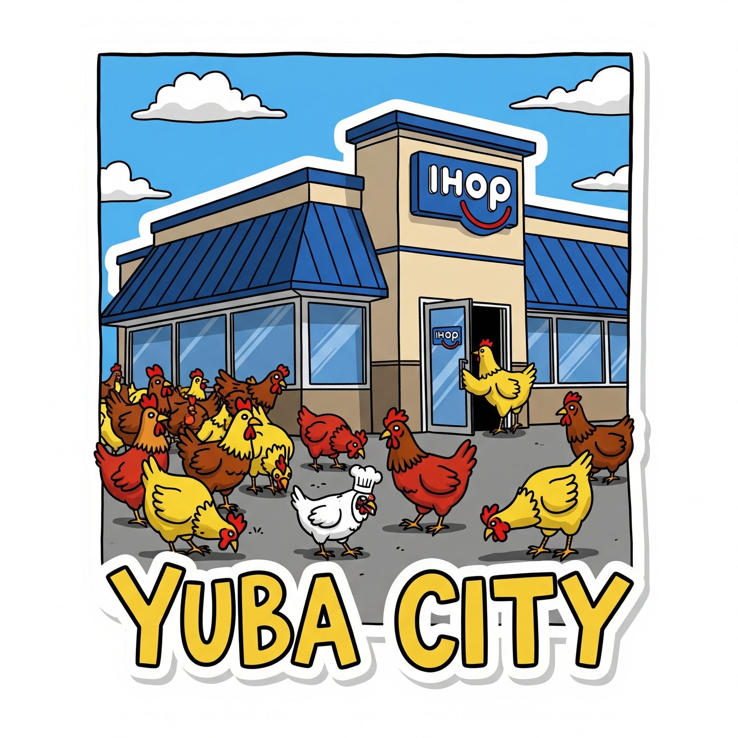 Yuba City Parking Lot Chickens of the Yuba City IHOP!